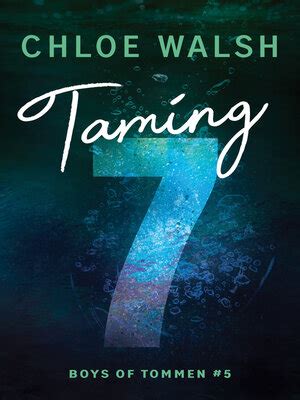 taming 7 chloe walsh epub|seven sleepless nights read online.